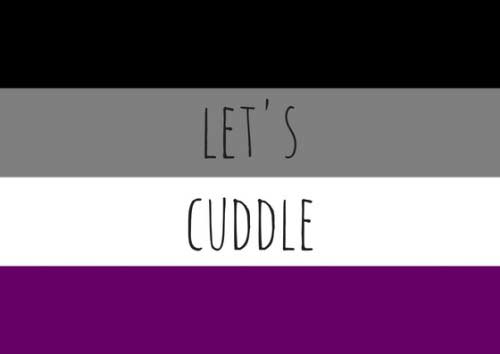 asexual flag with the text let's cuddle on the flag